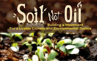 Soil Not Oil at The Farmer & The Cook