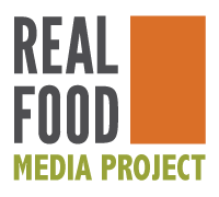 Real Food Media Project