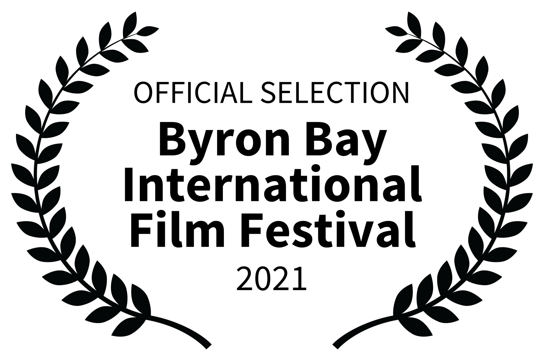 OFFICIAL SELECTION - Byron Bay International Film Festival - 2021